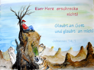 Nr. 259 Jahreslosung 2010 (Aquarell), Format: 50 x 70 cm, Preis o. Rahmen: 100 €